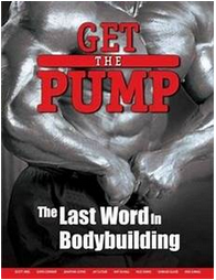 Get the Pump The Last Word In Bodybuilding at Tenlibrary.com