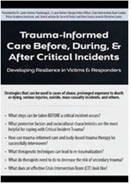 Many current offerings on critical incident trauma fall short by dealing at Tenlibrary.com