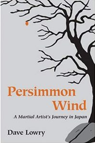 Persimmon Wind–part memoir, part martial arts history at Tenlibrary.com