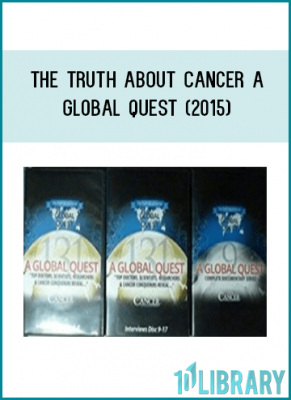 The Truth About Cancer A Global Quest COMPLETE DOCUMENTARY SERIES D-VD-