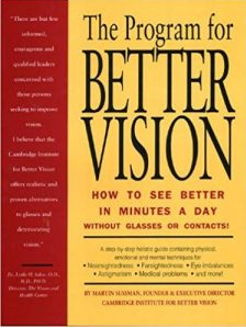 The Program for Better Vision is the best-selling vision book for a good reason: It’s effective! The Program is easy to use, taking you step by step through a specific series of Vision Sessions.