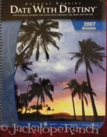 This item is a manual from the Mastery University program Date With Destiny, from December 2007.  (Copyright is listed as 1999 and Updated January 2007. The cover says “Arizona 2007”)