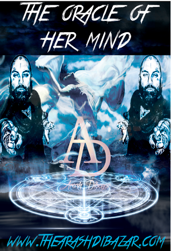 Arash Dibazar – The Oracle of Her Mind at Tenlibrary.com