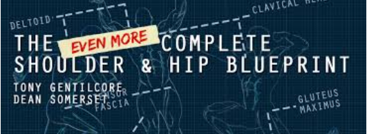 Tony Gentilcore & Dean Somerset – Even More Complete Shoulder & Hip Blueprint version 2.0 at Tenlibrary.com
