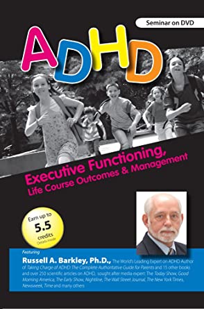 Featuring Russell A. Barkley, Ph.D., The World’s Leading Expert on ADHD At tenco.pro