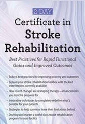 2-Day Certificate in Stroke Rehabilitation Best Practices for Rapid Functional Gains and Improved Outcomes - Benjamin White