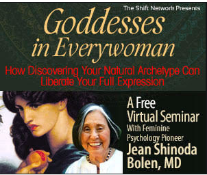 According to Jean Shinoda Bolen, psychiatrist, teacher, and author of the bestselling book, Goddesses in Everywoman, our culture has channeled women into overly narrow boxes and roles, often suppressing their power, vitality and creative expression.