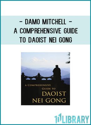 A comprehensive description and step-by-step explanation of the Nei Gong internal alchemical process also explaining its philosophical basis