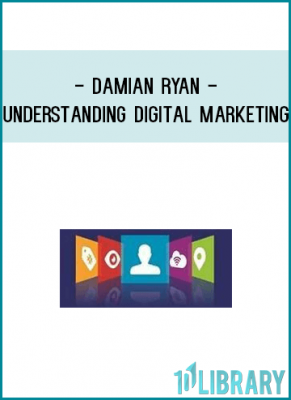 Understand the fundamentals of digital marketing and enhance your digital marketing practice with the new edition of this essential