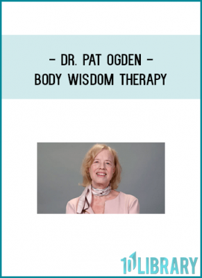 Dr. Pat Ogden is a pioneer in somatic psychology and internationally recognised for specialising in somatic–cognitive approaches for