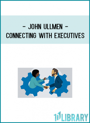 Develop confidence connecting with executives in a one-on-one meeting. In this course, John Ullmen, PhD, from the UCLA Anderson