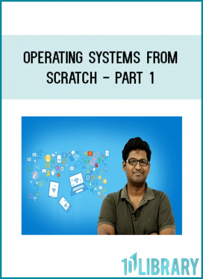 ou’ve just stumbled upon the most complete, in-depth Operating System course series online