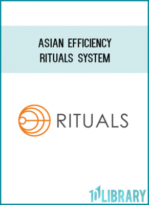 Asian Efficiency - Rituals System