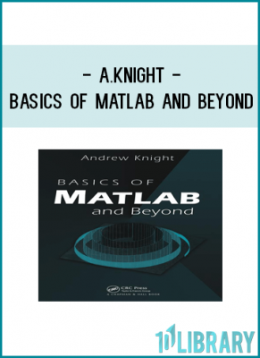 they need to gain proficiency, increase productivity, and ultimately have more fun with MATLAB.