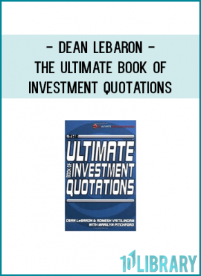 Dean LeBaron - The Ultimate Book of Investment Quotations