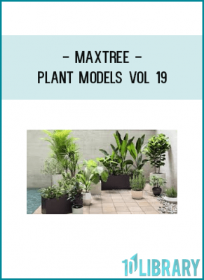 Maxtree - Plant Models Vol 19
