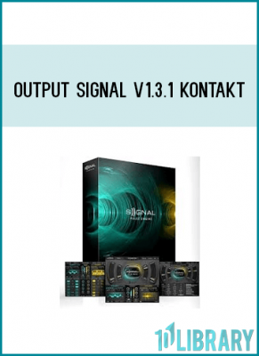 Output Signal v1.3.1 KONTAKT