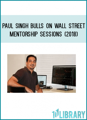 Paul Singh Bulls on Wall Street Mentorship Sessions (2018)