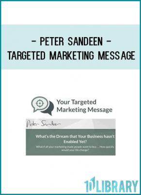 Peter Sandeen - Targeted Marketing Message