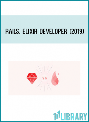 Rails. Elixir developer (2019)