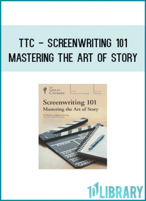 TTC - Screenwriting 101 - Mastering the Art of Story