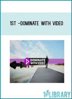 1St -Dominate With Video