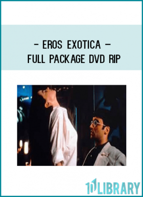 Eros Exotica – Full Package DVD rip