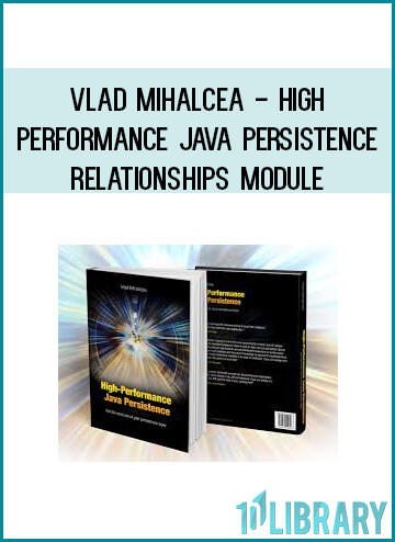 A high-performance data access layer must resonate with the underlying database system. Knowing the inner workings of a relational database