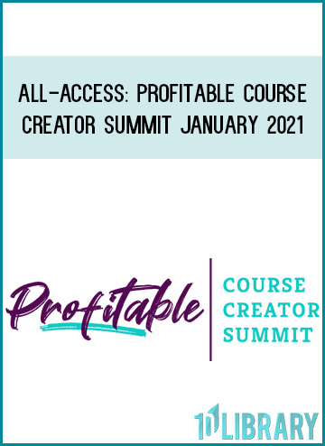 ALL-ACCESS Profitable Course Creator Summit January 2021 at Midlibrary.com