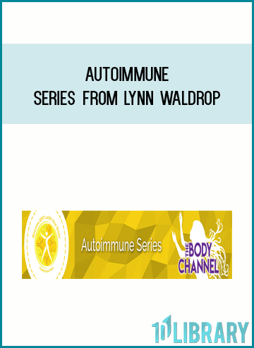 Autoimmune Series from Lynn Waldrop at Midlibrary.com