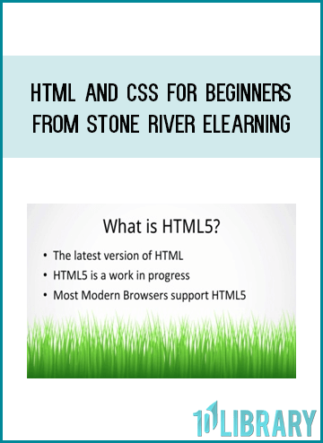 HTML and CSS for Beginners from Stone River eLearning at Midlibrary.com