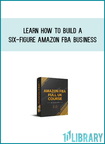 Learn How To Build A Six-Figure Amazon FBA Business – A Single Product, From Anywhere In The World. from Dylan Reed at Midlibrary.com