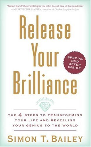 Release Your Brilliance provides the combination to the vault where your brilliance is kept