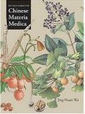 Jing-Nuan Wu - An Illustrated Chinese Materia Medica
