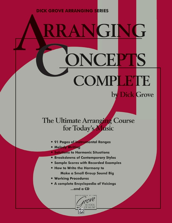 Dick Grove - Arranging Concepts Complete