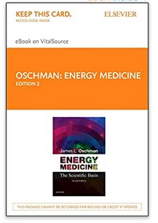 James L. Oschman - Energy Medicine: The Scientific Basis