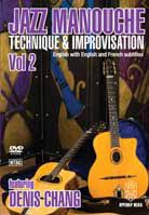 Denis Chang – Jazz Manouche: Technique & Improvisation Vol. 2